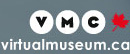 Virtual Museum of Canada